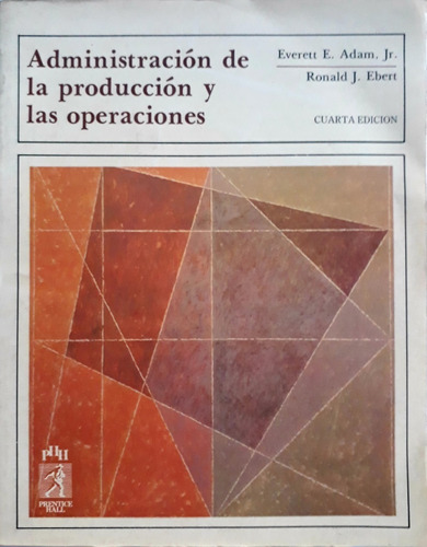 Libro Administración De La Producción Y Las Operaciones 
