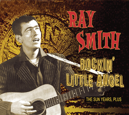 Ray Smith Rockin' Little Angel Cd