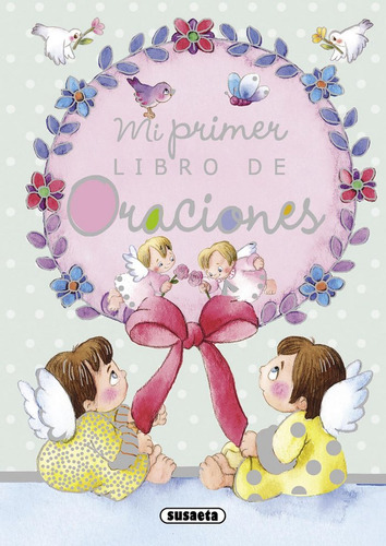 Mi Primer Libro De Oraciones (libro Original)