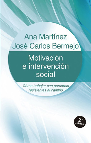 Libro Motivaciã³n E Intervenciã³n Social