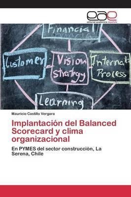 Implantacion Del Balanced Scorecard Y Clima Organizaciona...