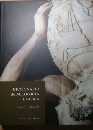 Imagen 1 de 1 de Diccionario De Mitologia Clasica - Jenny March