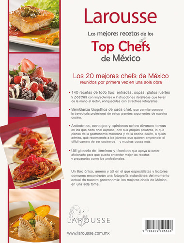 Las mejores recetas de los Top Chefs de México, de Olvera, Enrique. Editorial Larousse, tapa dura en español, 2009
