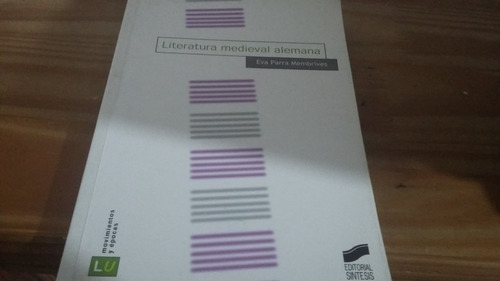 Literatura Medieval Alemana Eva Parra Membrives Buen Estado (Usado)