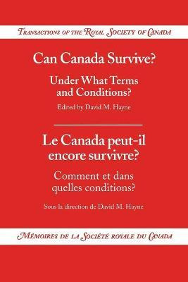Libro Can Canada Survive? Under What Terms And Conditions...