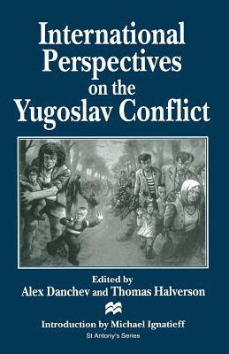 Libro International Perspectives On The Yugoslav Conflict...