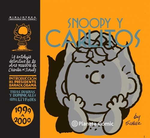 Snoopy Y Carlitos 1999-2000 Nº 25/25, De Schulz, Charles M.. Editorial Planeta Comics, Tapa Blanda En Español