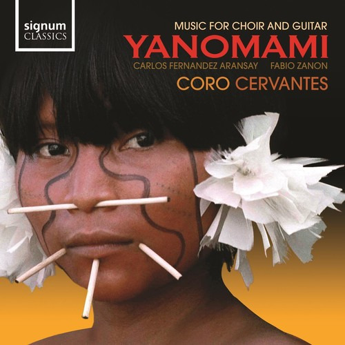 Coro Cervantes Yanomani: Cd De Música Para Coro Y Guitarra