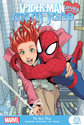 Libro: Spider-man Loves Mary Jane: The Real Thing