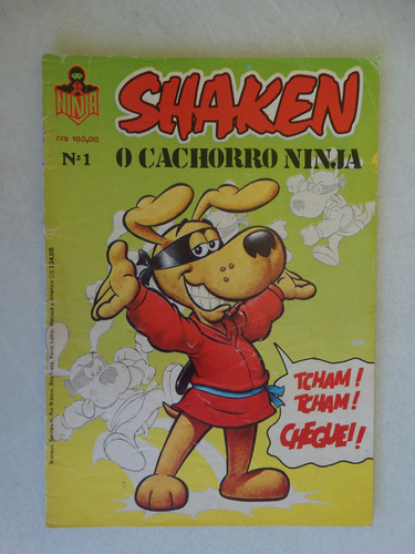 Shaken O Cachorro Ninja Nº 1 Editora Ninja Jul 1991