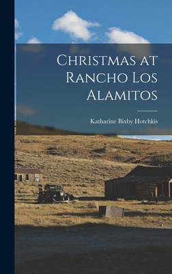 Libro Christmas At Rancho Los Alamitos - Hotchkis, Kathar...