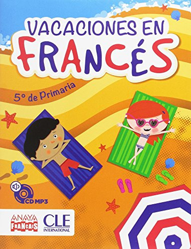 Libro Vacaciones En Francés. 5º De Primaria De Rubio Pérez,