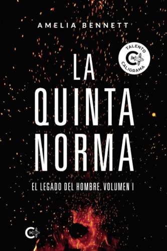 Libro La Quinta Norma El Legado Del Hombre. Volumen I (span