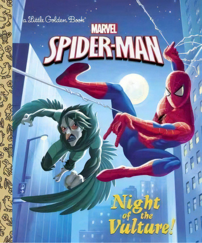 Night Of The Vulture! (marvel: Spider-man), De Frank Berrios. Editorial Golden Books, Tapa Dura En Inglés