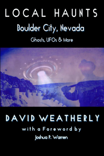 Libro: Embrujos Locales: Ciudad De Boulder, Nevada