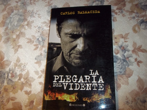 La Plegaria Del Vidente - Carlos Balmaceda