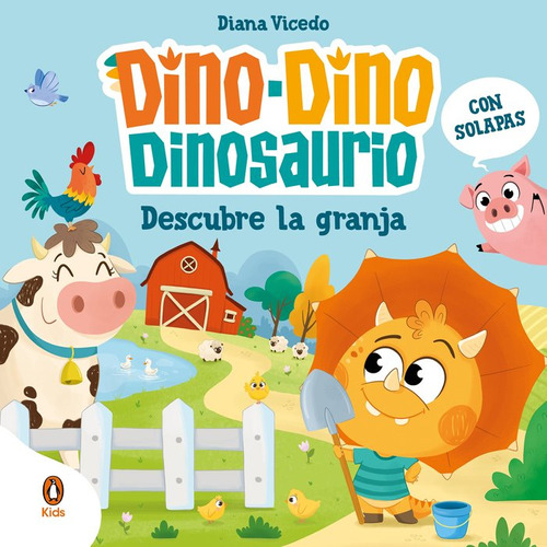 Libro Dino Dino Dinosaurio Descubre La Granja Dino Dino D...