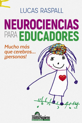 Libro Neurociencia Para Educadores Mucho Más Que Cerebros