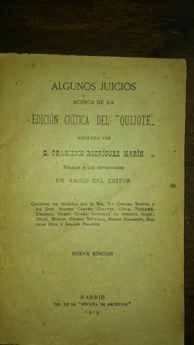 Algunos Juicios Acerca De La Edición Crítica Del Quijote 