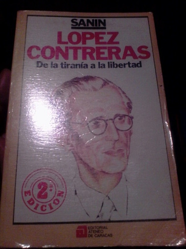 _ Eleazar López Contreras Sanin Historia