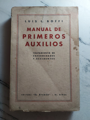 Manual De Primeros Auxilios. Luis L. Boffi. Ian1129