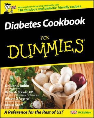 Diabetes Cookbook For Dummies - Alan L. Rubin