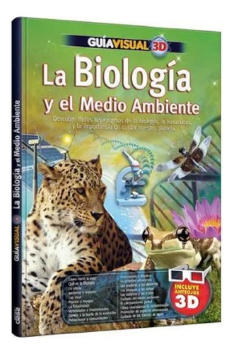 Libro Guía Visual 3d La Biología Y El Medio Ambiente Clasa
