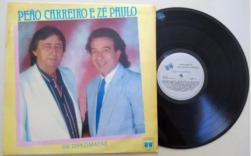 Disco de Vinil - Peão Carreiro E Zé Paulo-os Diplomatas º - Vinil Records