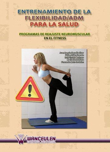 Entrenamiento De La Flexibilidad-adm Para La Salud