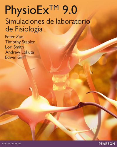 Physioex 9.0 - Zao/stabler/smith/lokuta/griff