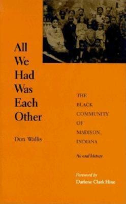 Libro All We Had Was Each Other : The Black Community Of ...