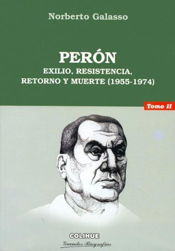 Peron Tomo Ii  - Galasso Norberto