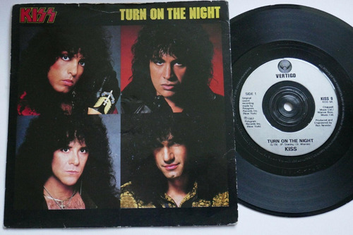 Vinilo Kiss Turn On The Night Single 7 Pul Uk Kiss 9