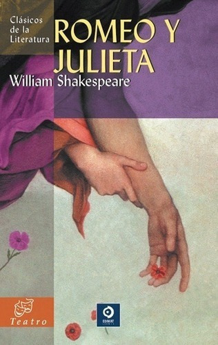 Romeo Y Julieta (tb), De William Shakespeare. Editorial Edimat Libros, Tapa Blanda En Español