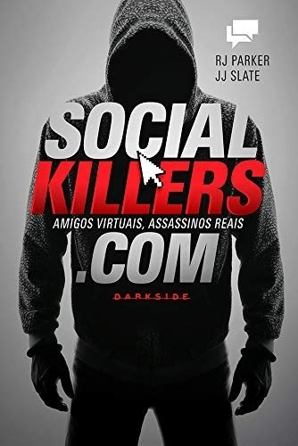 Imagem 1 de 4 de Social Killers - Amigos Virtuais, Assassinos Reais -novo