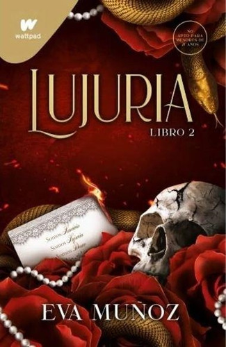 Lujuria - Libro 2 - Eva Muñoz - Wattpad