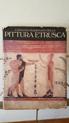 Catalogo Ragionato Della Pittura Etrusca