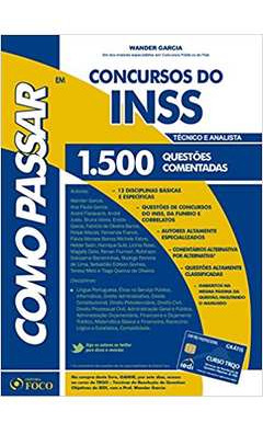 Livro Como Passar Em Concursos Do Inss Técnico E Analista 1. 500 Questões - Wander Garcia [2014]