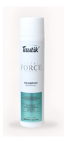 Shampoo Tautik Profissional Nutri Force 300ml Pracaxi
