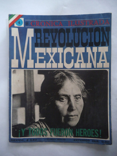 Cronica Ilustrada 04 Revolucion Mexicana Con Poster Publex