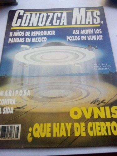 Imagen 1 de 4 de Revista Conozca Más Agosto 1991 Ovnis Qué Hay De Cierto