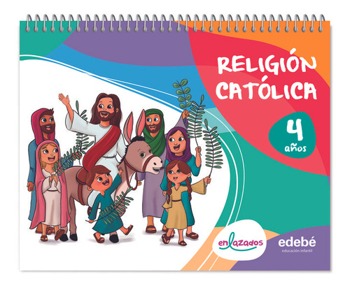 Religion 4aãâos Ei 24 Enlazados, De Aa.vv. Enlazados, Vol. 1. Editorial Edebe, Tapa Blanda En Español