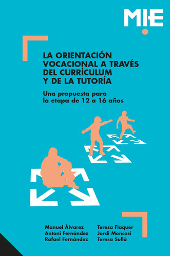 La Orientación Vocacional A Través Del Currículum Y De La...