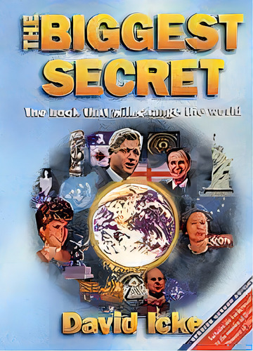 The Biggest Secret, De David Icke. Editorial Gardners En Inglés
