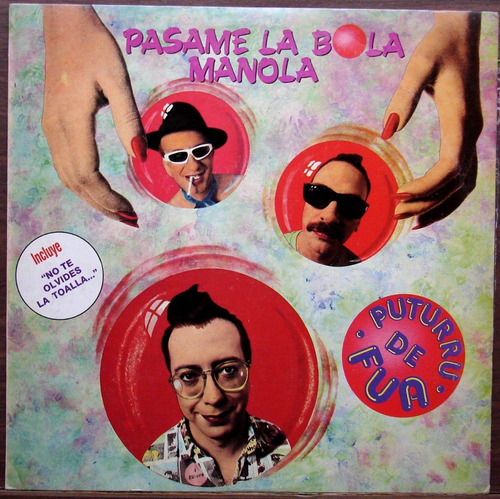 Puturru De Fua - Pasame La Bola Manola - Lp Año 1988