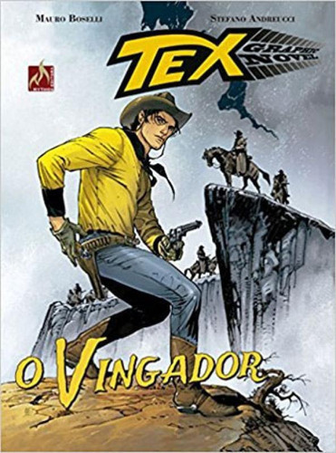 Tex Graphic Novel Nº 05: O Vingador, De Boselli, Mauro. Editora Mythos, Capa Mole Em Português