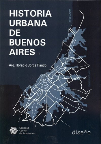 Imagen 1 de 3 de Historia Urbana De Buenos Aires