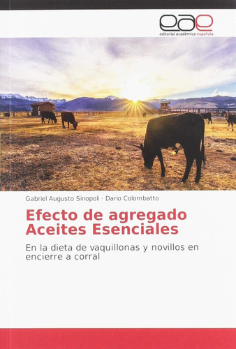 Libro: Efecto Agregado Aceites Esenciales: En Dieta