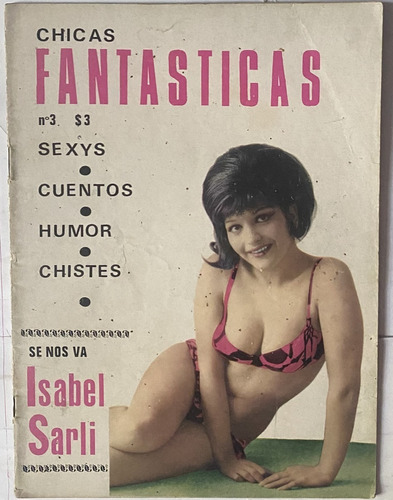 Chicas Fantasticas Nº 3 , Revista Humor Picaresca , 1968, X7