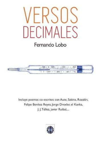 Versos Decimales, De Lobo De Dueñas, Fernando. Editorial Editorial Dalya, Tapa Blanda En Español